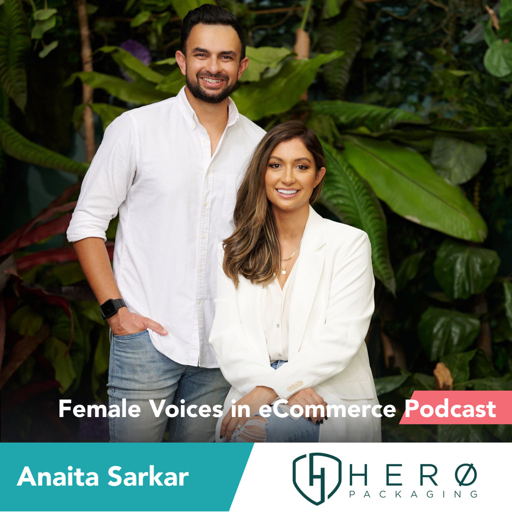 Anaita Sarkar, Hero Packaging: Equity, Sustainability, Tik Tok and Family